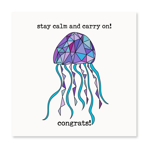 Stay Calm & Carry On