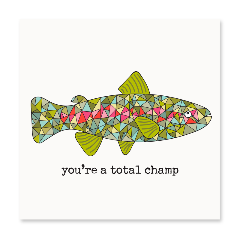 You're a Total Champ